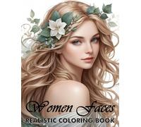 Realistic Women Faces Grayscale Coloring Book: Grayscale Portraits Of Beautiful Women | Realistic Female Faces With Fairy, Flower & Butterflies Theme ... | Gift For Mom, Dad Have Christmas Birthday