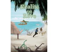 Réalité ou rêve - Jean-Benoit Turc - Books On Demand - broché - Roman