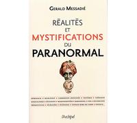 Réalités Et Mystifications Du Paranormal