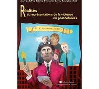 Réalités et representations de la violence enpostcolonies Tony Jappy (Auteur), Claude Blaho Poncé (Auteur)