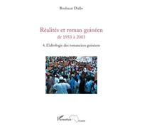 Réalités et roman guinéen de 1953 à 2003 T4