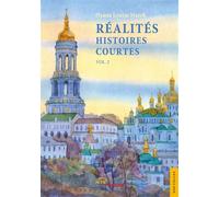 Réalités, Histoires courtes. Vol. 2 - Oxana Louisa Marek - Jets D'encre - broché - Essai