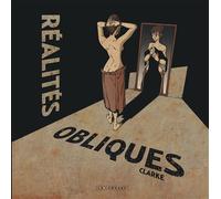 Réalités obliques - Clarke - Le Lombard Eds - cartonné - Bande dessinée