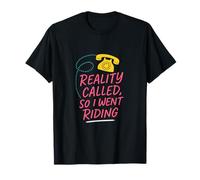 Reality Called So I Went Riding Horse Lover T-Shirt