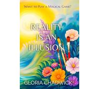 Reality is an Illusion: Want to Play a Magical Game?