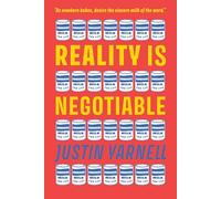 Reality Is Negotiable: Condensed Milk for Life