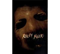 Reality Killers [Blu-Ray]