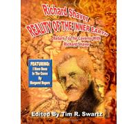 Reality Of The Inner Earth - Return To The Caverns With Richard Shaver: Featuring: I Have Been In The Caves By Margaret Rogers