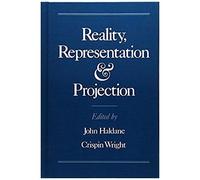 Reality, Representation, And Projection