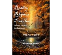 REALITY RHYMES POET TEA RELATION THERAPY GIRL TALK THIN LIN: THIN LINE