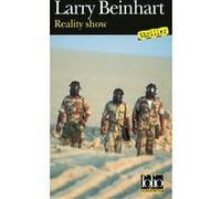 Reality show Larry Beinhart (Auteur), Francis Kerline (Traduction)