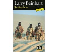 Larry Beinhart – Reality Show – Traduit par Francis Kerline – Gallimard