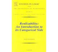 Realizability, Studies in Logic and the Foundations of Mathematics Jaap Van Oosten (Auteur)