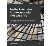 Realize Enterprise Architecture With Aws And Safe