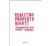 Realizing Property Rights. Swiss Human Rights Book 1