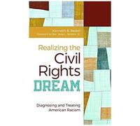 Realizing The Civil Rights Dream
