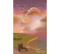 Really? Another One?: An 'End of Little Folk Lane' Novella