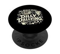 Really Busy Dilly Dallying Sloth Perdre du Temps PopSockets PopGrip Adhésif
