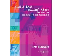 Really Easy Jazzin' About: Fun Pieces for Descant Recorder