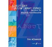 Really Easy Jazzin' About Studies – Pièces ludiques pour piano/clavier – Faber & Faber