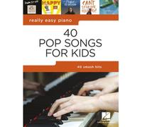 Really Easy Piano: 40 Pop Songs for Kids - Version anglaise