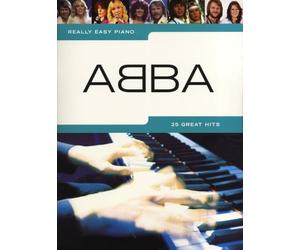 Really Easy Piano ABBA | 25 chansons d’ABBA pour piano facile avec paroles et accords | Recueil de partitions pop pour pianistes debutants | Songbook ABBA avec grands succes au clavier
