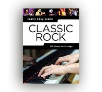 Really Easy Piano: Classic Rock – Recueil de chansons pour piano