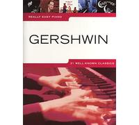 GERSHWIN GEORGE - REALLY EASY PIANO