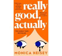 Really Good, Actually