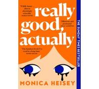 Really Good, Actually - Monica Heisey - Harper Collins/libri - Poche - Roman