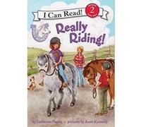 Really Riding!, Pony Scouts: I Can Read Book 2 Catherine Hapka (Auteur)