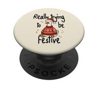 Really Trying to Be Festive Funny Goose Christmas PopSockets PopGrip Adhésif