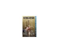 Victoria Aveyard – Realm Breaker – Premier tome d'une saga fantasy épique – Broché