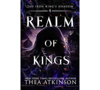 Realm of Kings: 4 (The Iron King's Assassin)