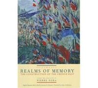 Realms of Memory, European Perspectives: A Series in Social Thought and Cultural Ctiticism