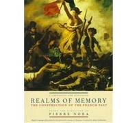 Realms of Memory, European Perspectives: A Series in Social Thought and Cultural Ctiticism Pierra Nora (Auteur)