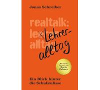 Jonas Schreiber – Realtalk – Lehreralltag: Ein Blick hinter die Schulkulisse – Poche