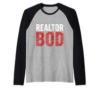 Realtor BOD Real Estate Agent Fitness Routine Gym |- Manche Raglan