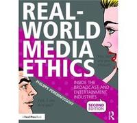 Realworld Media Ethics Philippe Perebinossoff, (Auteur)