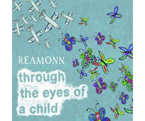 Reamonn - Through The Eyes of a Chil [Import]