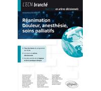 Réanimation, douleur, anesthésie, soins palliatifs - Olivier Mouterde - Ellipses - broché - Manuel