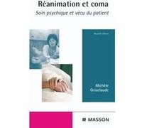 Réanimation et coma Michèle Grosclaude (Auteur)