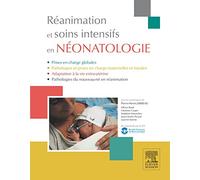 Réanimation et soins intensifs en néonatologie: Diagnostic anténatal et prise en charge spécialisée