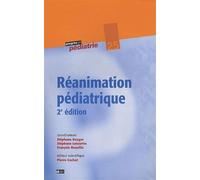 Réanimation pédiatrique - 2e édition - N°25 - Stéphane Leteurtre - Doin - broché - Etude