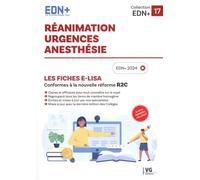 Réanimation, Urgences, Anesthésie - Les Fiches E-Lisa