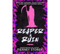 Reaper & Ruin: A Hilarious, Spicy Ghost Mask Wearing, Golden Retriever Stalker & Sweet Gang Boss, Dark Romcom Suspense Series