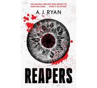 Reapers A pulse-pounding horror novel from bestselling author Anthony Ryan - A.J. Ryan - Run For It - ebook (ePub) - Livre