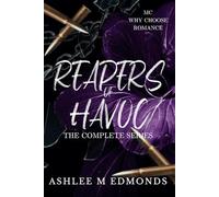 Reapers of Havoc MC: The Complete Series
