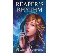 Reaper's Rhythm (Hidden Series) - [Livre en VO] Clare Marie Davidson, Rebecca Tsaros Dickson (Auteur)