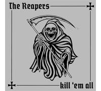 Reapers, The – Kill 'em All (Version étendue) – Vinyle argenté – Import – Rebellion